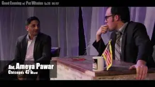 Episode #26: Alderman Ameya Pawar!