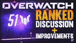 Suggestions to improve Overwatch competitive play