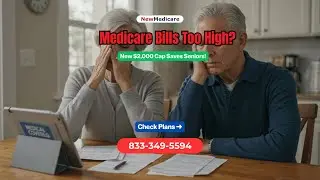 Medicare 2026 Update | $2,000 Out-of-Pocket Limit Explained | NewMedicare.com