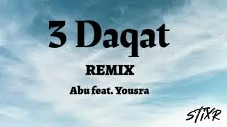 3 Daqat (Stixr Remix) Extended Edit - Abu x Yousra x Stixr | Arabic Afro House Remix