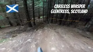 Careless Whisper | Glentress, Scotland | Mountain Biking