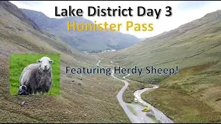 Lake District Sept 2021 Day 3 - Honister Pass, Mission Impossible filming and Herdy Sheep!!