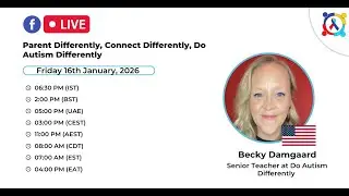 Parent Differently, Connect Differently, Do Autism Differently | Becky Damgaard