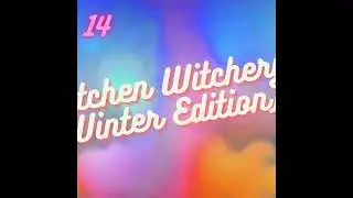 Queer Witch Project | Ep. 14 - Queer Kitchen Witchery (Winter Edition) (Podcast Audio Only)