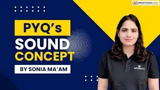 Master Sound Physics: Concepts & PYQs by Sonia Mam |RRB NTPC, SSC, & All Govt Exams #sound #physics