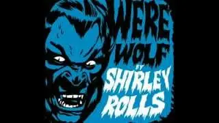 Shirley Rolls - Your Favorite Band (Ghoulhouse Records)