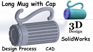 Long Mug with Cover ☕ | SolidWorks 3D Product Design