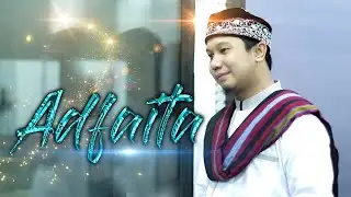 ADFAITA اَضْفَيْتَ By GUS ALDI