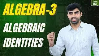 ALGEBRA - 3 | Algebra formula | Algebra Identities | Algebra tricks | Railway SSC 2025| Genius Chalk
