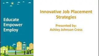 Innovative Job Placement Strategies