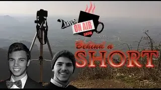 2LIVES ON AIR SHOW ft. RANentertainment | Behind a Short