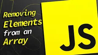 How to Remove an element from the beginning or the end of a JavaScript Array? 🤔