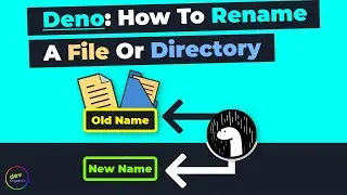 Deno - How To Rename A File Or Directory By Using The Deno Runtime API (No URL Imports)