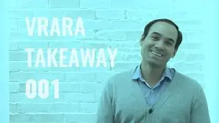 VRARA takeaway 001