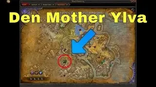 How To Find Den Mother Ylva - DANGER: Den Mother Ylva  | 🎮👍 WOW Quest