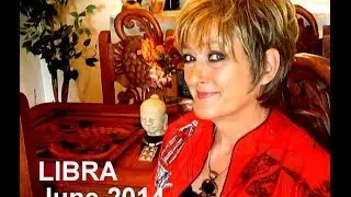 LIBRA - JUNE 2014 Astrology Forecast - Karen Lustrup