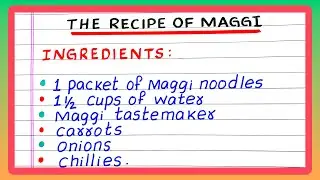 Maggi Recipe | Write Maggi Recipe | Recipe of My Favourite Dish
