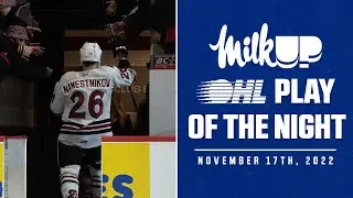 OHL Play of the Night Presented by MilkUP: Max's Magic Moves!