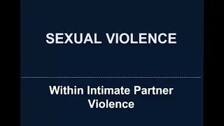 Under the Radar: Prosecuting Intimate Partner Sexual Violence