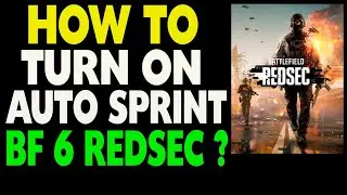 Как включить АВТОСПРИНТ в BF Battlefield 6 Redsec