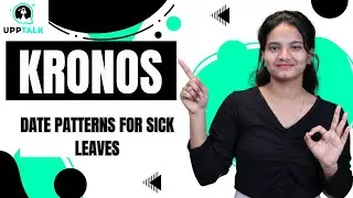 Date Patterns for Sick Leaves In Kronos | Kronos Sick Leave System | Sick Leave Tracking | Upptalk