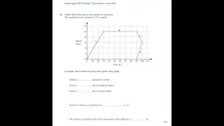 Cambridge IGCSE Paper 2 Extended / June 2022 / Question 16 / Speed - Distance Graph