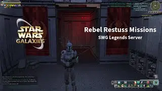 Rebel Restuss Missions in Star Wars Galaxies