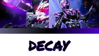 Kamen Rider Caries | DECAY