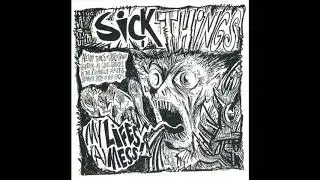 SICK THINGS My Life's A Mess (1980-88) FULL ALBUM