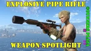 Fallout 4: Weapon Spotlights: Explosive Pipe Rifle (Gunners Plaza)