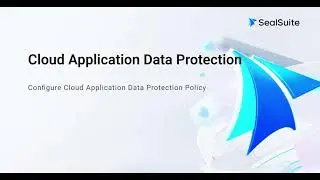 🌐 Prevent Data Leaks with SealSuite Secure Web Gateway Network DLP 🔐