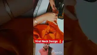 Viral Neck Design👌#trending #viral #fashion #sewingideas #sewingtips #reenastrends