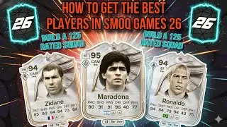 КАК СОБЕРИ ЛУЧШИХ ИГРОКОВ И ЛУЧШИЙ СОСТАВ В SMOQ GAMES 26!! | Smoq Games 26