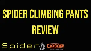Clogger🕷️ Spider Climbing Pants Review with Jon Blackwood