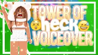 Tower Of Heck.. Voice over! - Jadeiix