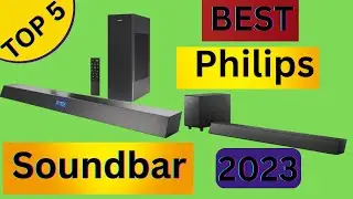 top 5 best Philips Soundbar 0f 2023-2024 |best budget soundbar