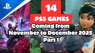 14 PS5 Games Coming from November to December 2025 (Part 1) &ndash; Year-End Must-Plays