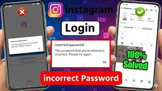 Instagram wrong password problem 2025 | Instagram login problem, wrong password