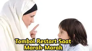 Miliki Tombol Restart Tips Sabar Untuk Bunda Mendidik Anak