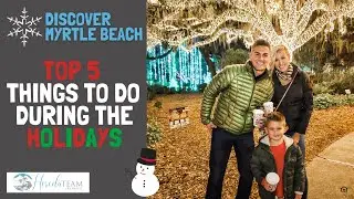 Top Holiday events in Myrtle Beach (The Grand Strand)
