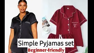 How to Cut and Sew a Pyjamas Set | Step-by-Step Sewing Tutorial for Beginners