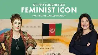 Dr. Phyllis Chesler: Feminist Icon