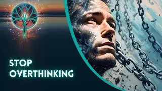 How to Stop Overthinking: Proven Techniques