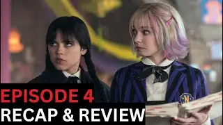 Wednesday - Season 2 Episode 4 Recap & Review