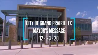 City of Grand Prairie: Mayor's Message 122320