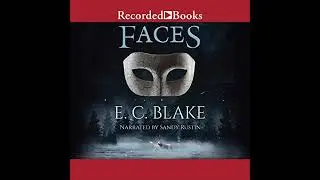 Faces Audiobook by E.C. Blake