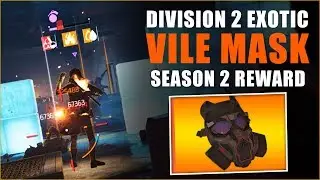 Is The Division 2 Vile Mask Exotic Broken? (Review & Gameplay)