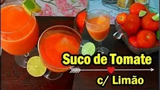 Suco de Tomate com Limão