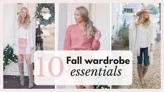 10 Fall Wardrobe Essentials 2018 Fall Outfits | Amanda John