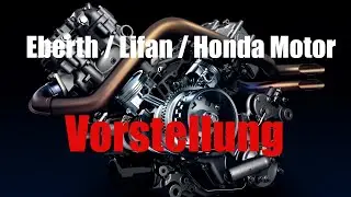 Eberth Lifan Honda Motor Vorstellung